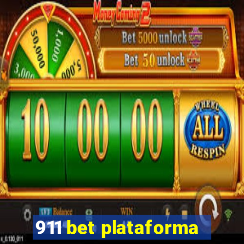 911 bet plataforma